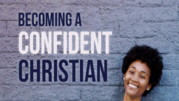 Grace Life Academy Becoming a Confident Christian