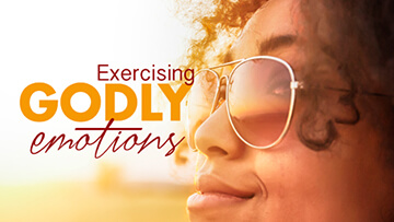 Grace Life Academy Exercising Godly Emotions