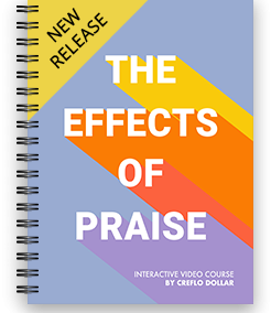 The Effects of Praise