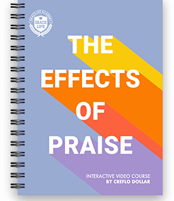 The Effects of Praise