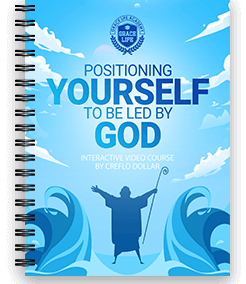 Positioning Yourself to Be Led by God
